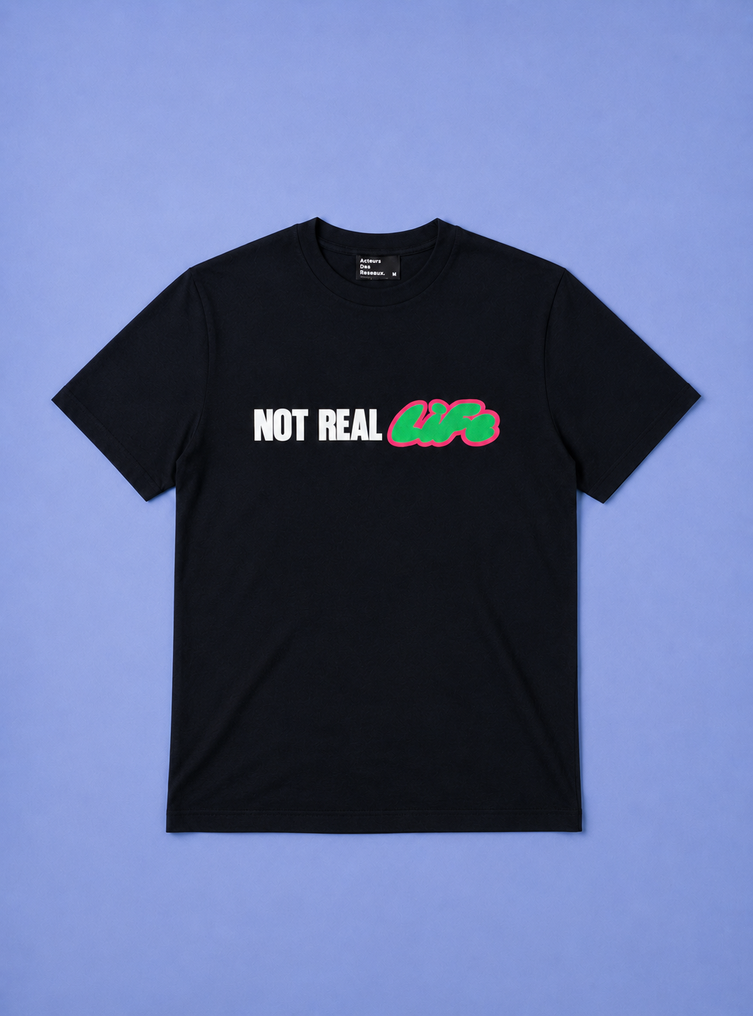 Tee-shirt NOT REAL LIFE black